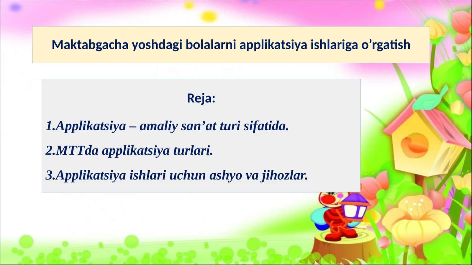 Maktabgacha yoshdagi bolalarni applikatsiya ishlariga o’rgatish 1