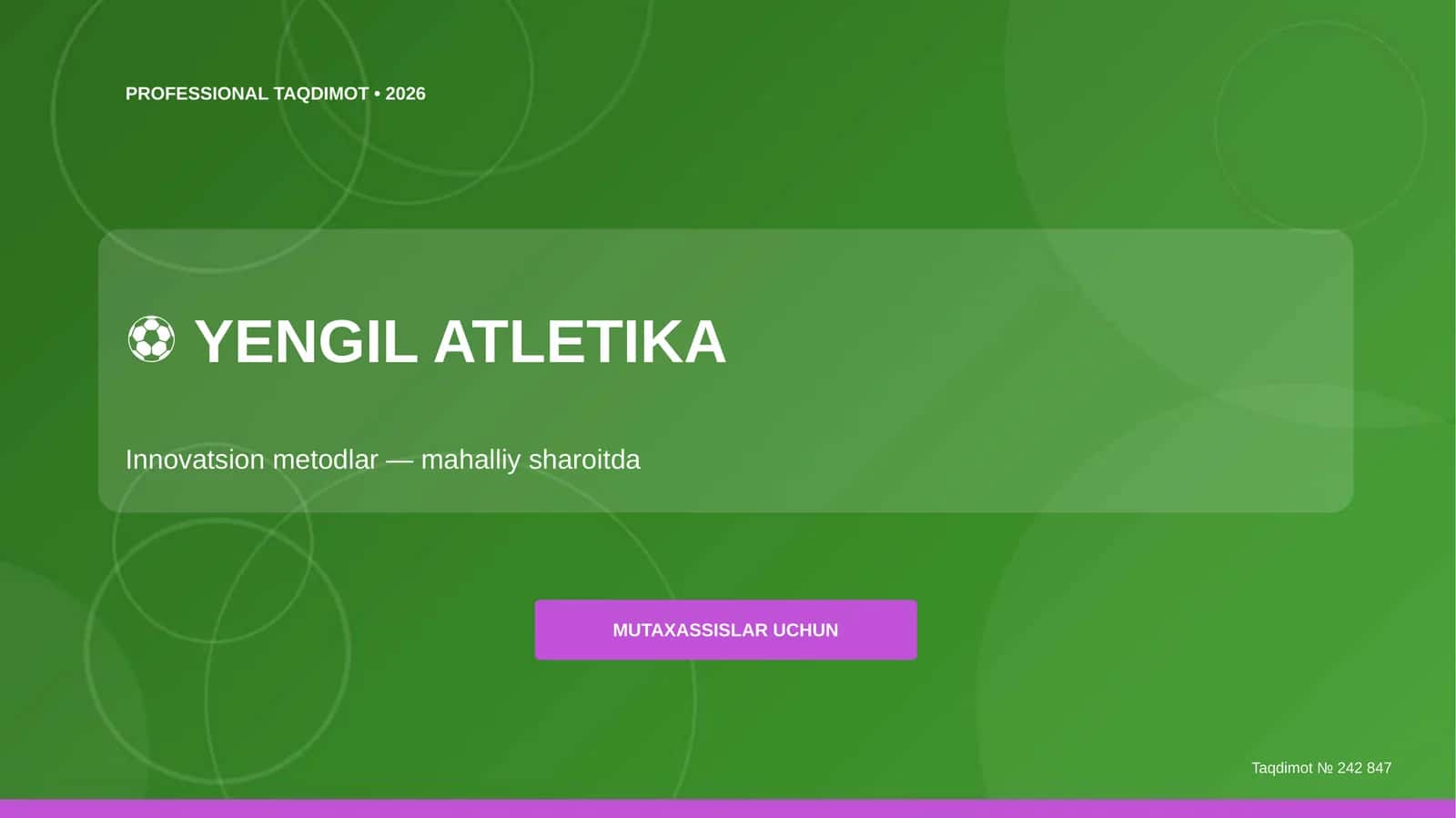Yengil atletika: innovatsion metodlar (mahalliy sharoitda) 1