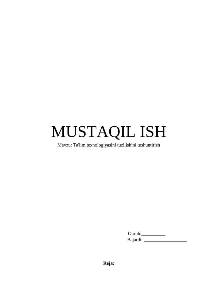 Ta'lim Texnologiyasi Tuzilishini Tushuntirish 1