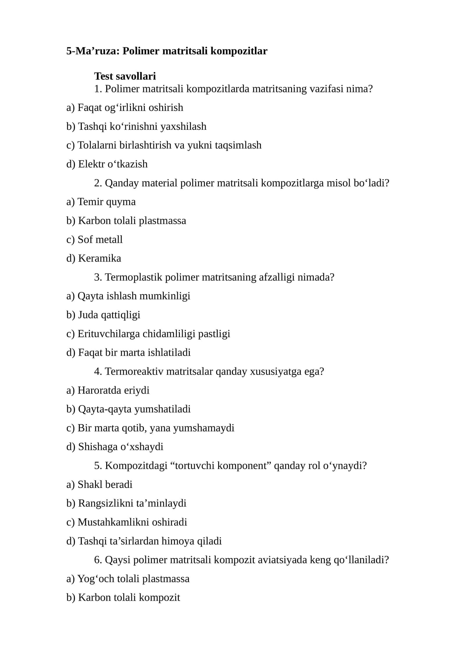 5-Ma’ruza: Polimer matritsali kompozitlar 1