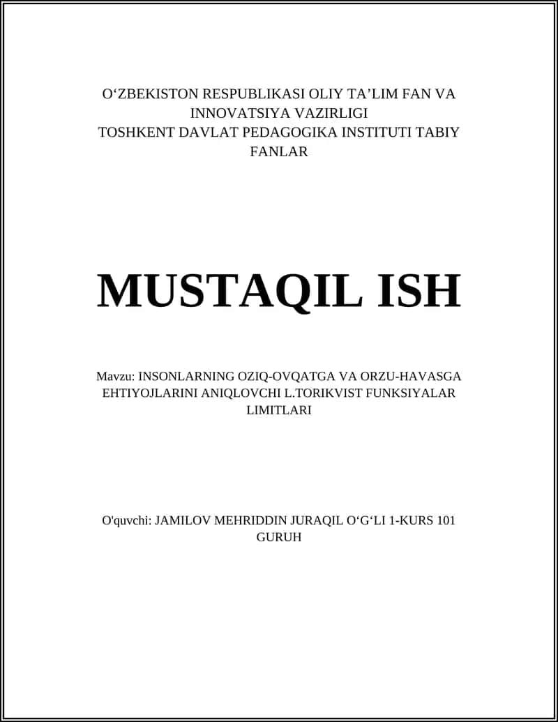 INSONLARNING OZIQ-OVQATGA VA ORZU-HAVASGA EHTIYOJLARINI ANIQLOVCHI L.TORIKVIST FUNKSIYALAR LIMITLARI 1
