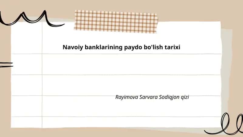 Navoiy banklarining paydo bo'lish tarixi 1