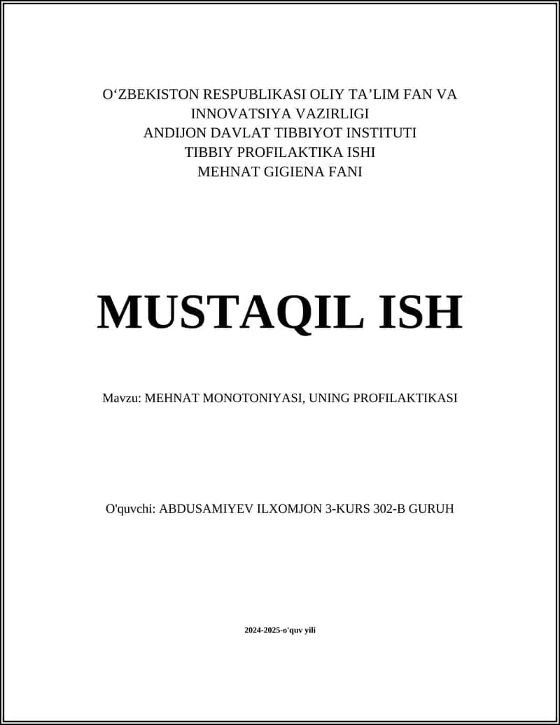 MEHNAT MONOTONIYASI, UNING PROFILAKTIKASI 1
