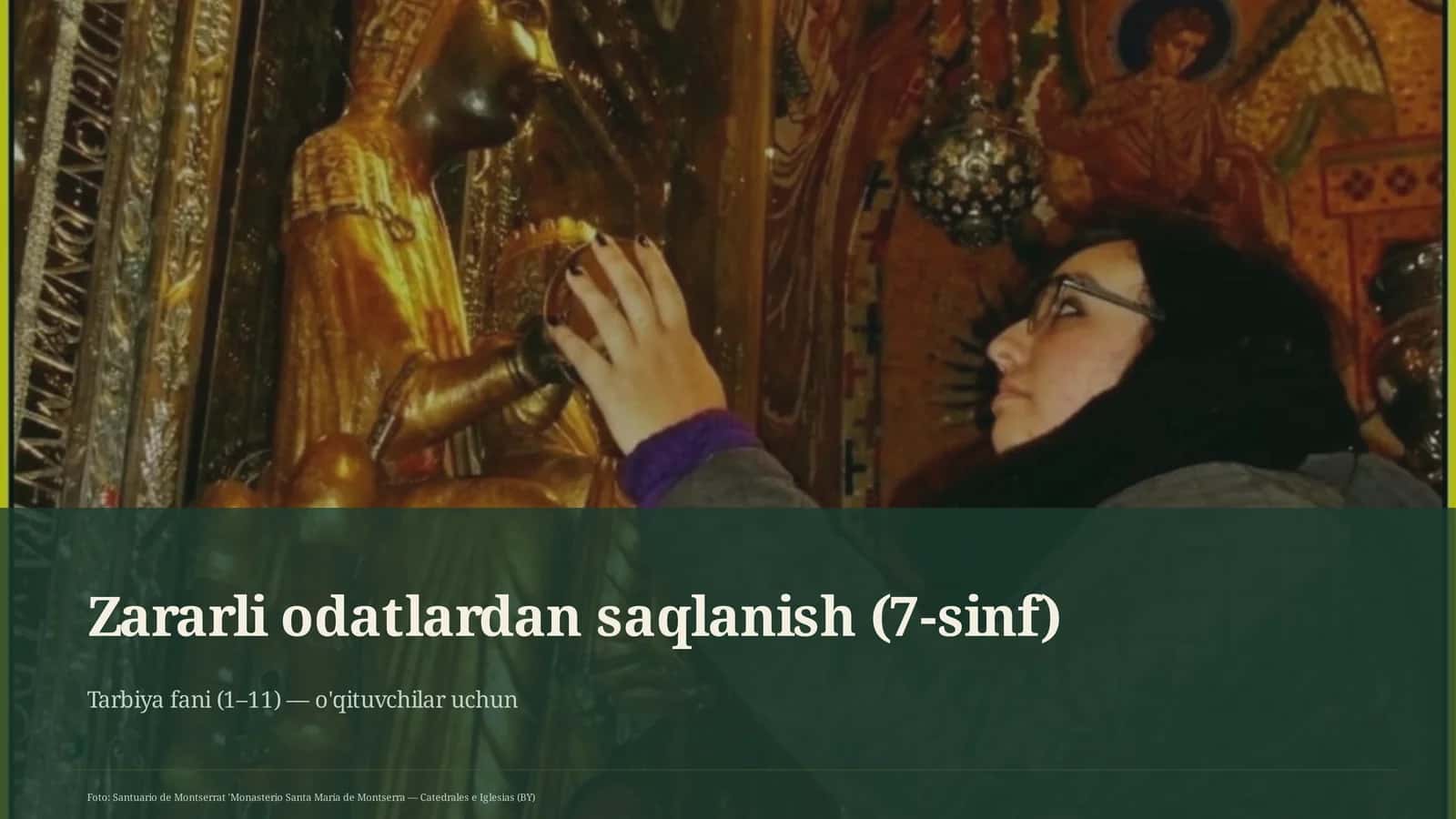 Zararli odatlardan saqlanish (7-sinf) 1