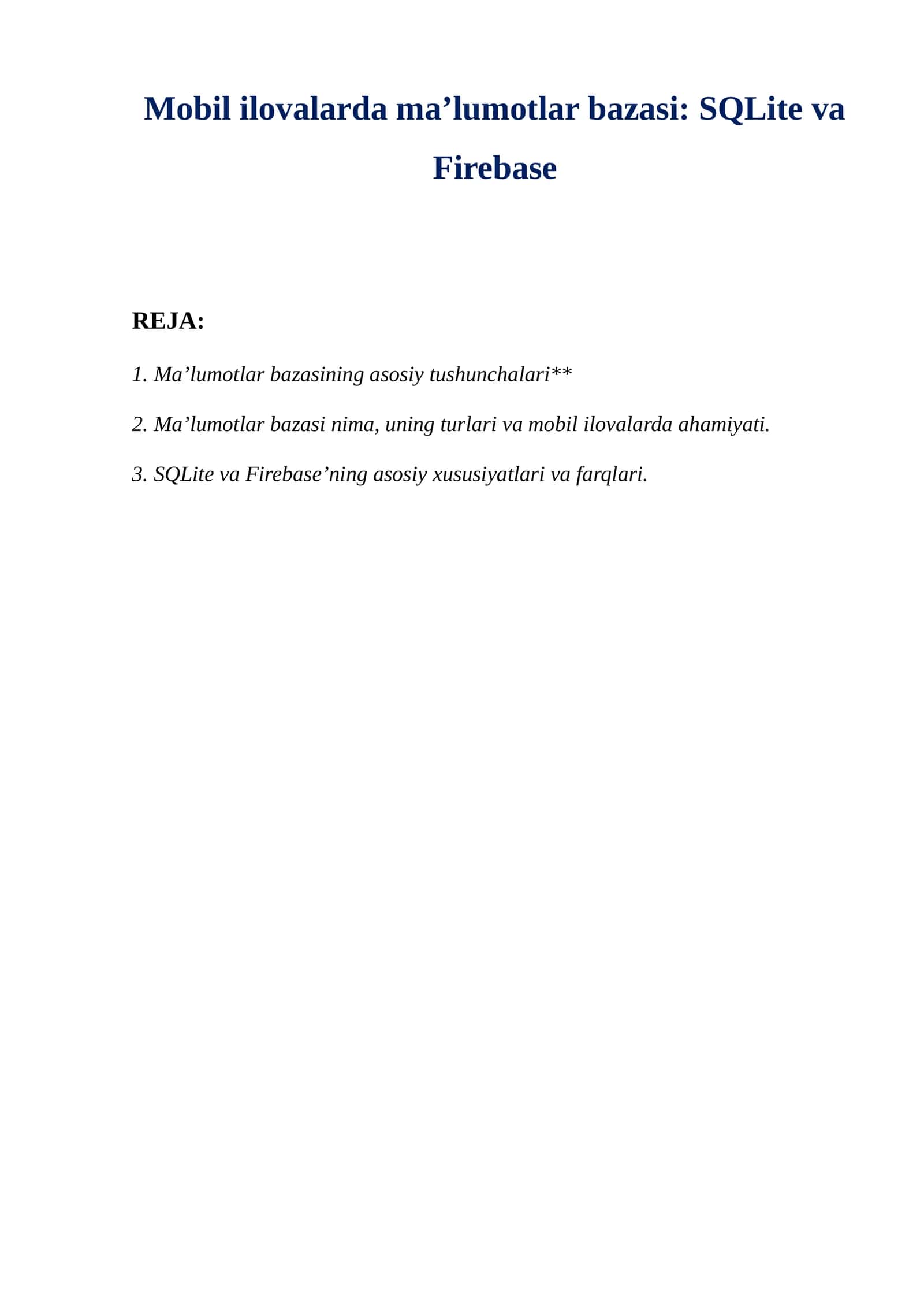 Mobil ilovalarda ma’lumotlar bazasi  SQLite va Firebase 1