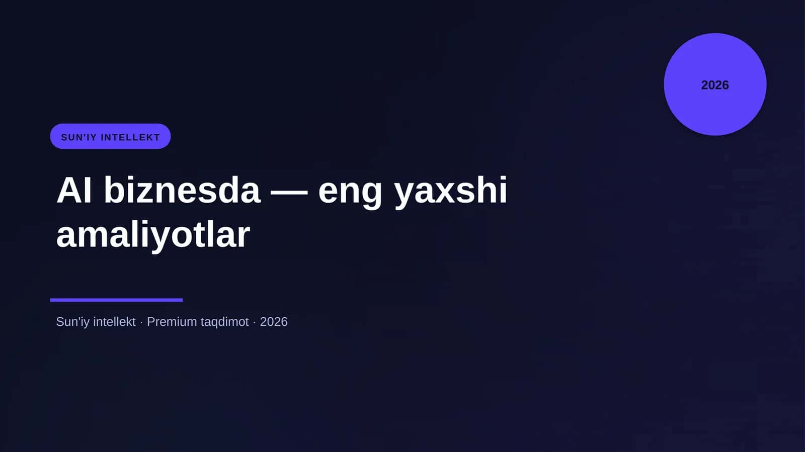 AI biznesda — eng yaxshi amaliyotlar 1