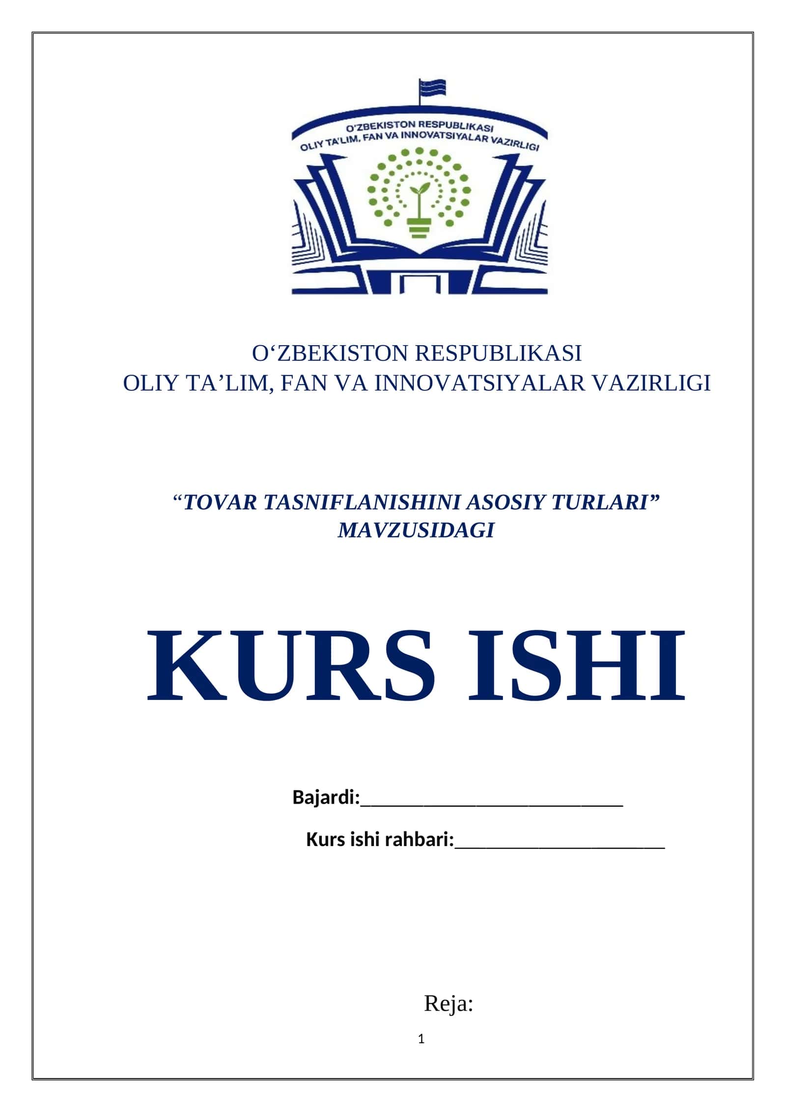 TOVAR TASNIFLANISHINI ASOSIY TURLARI KURS ISHI 1