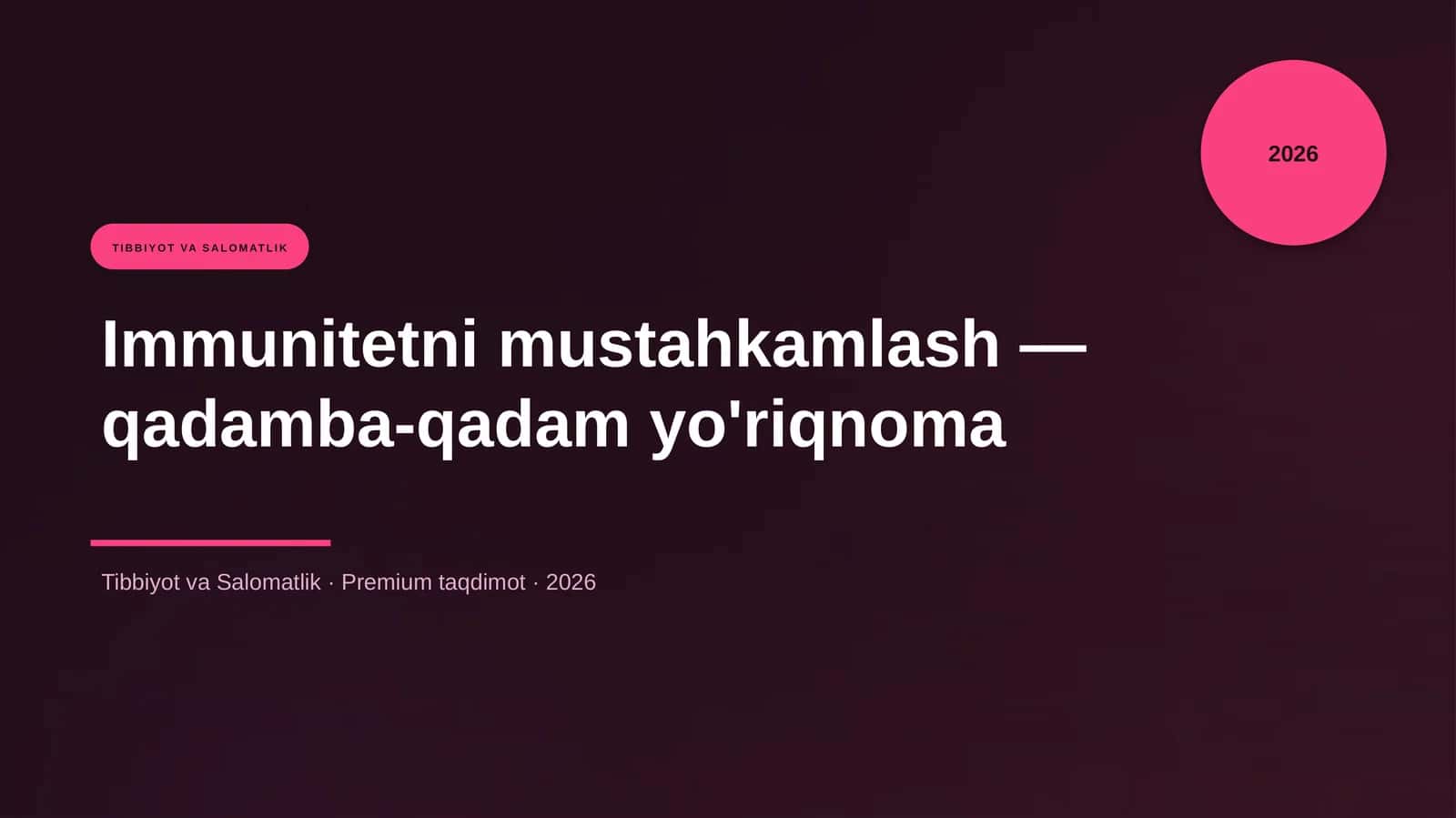 Immunitetni mustahkamlash — qadamba-qadam yo'riqnoma 1