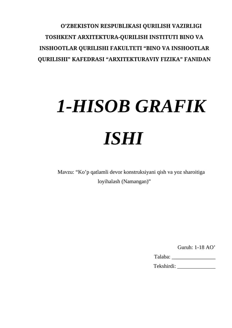 Ko’p qatlamli devor konstruksiyani qish va yoz sharoitiga loyihalash (Namangan) 1