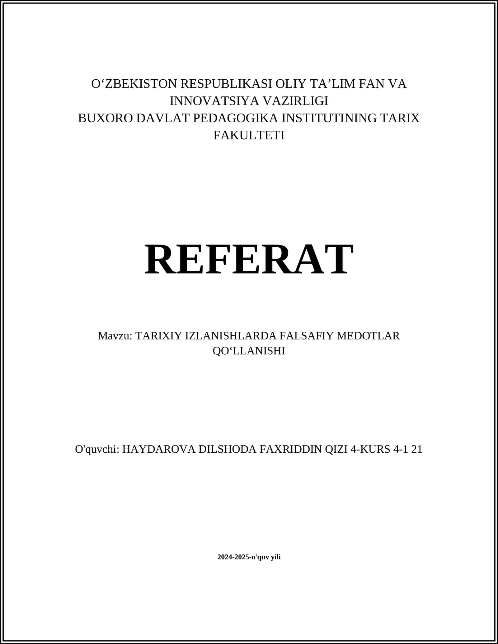 TARIXIY IZLANISHLARDA FALSAFIY MEDOTLAR QOʻLLANISHI 1