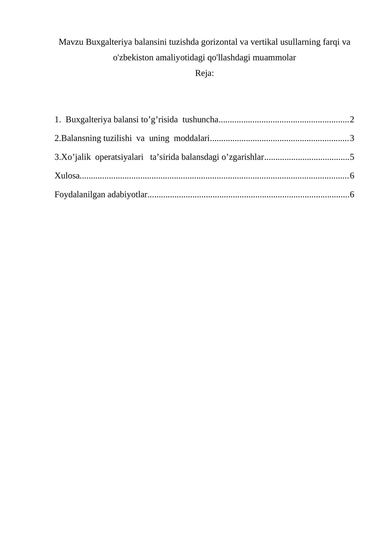 Buxgalteriya balansi tuzishda gorizontal va vertikal usullarning farqi 1