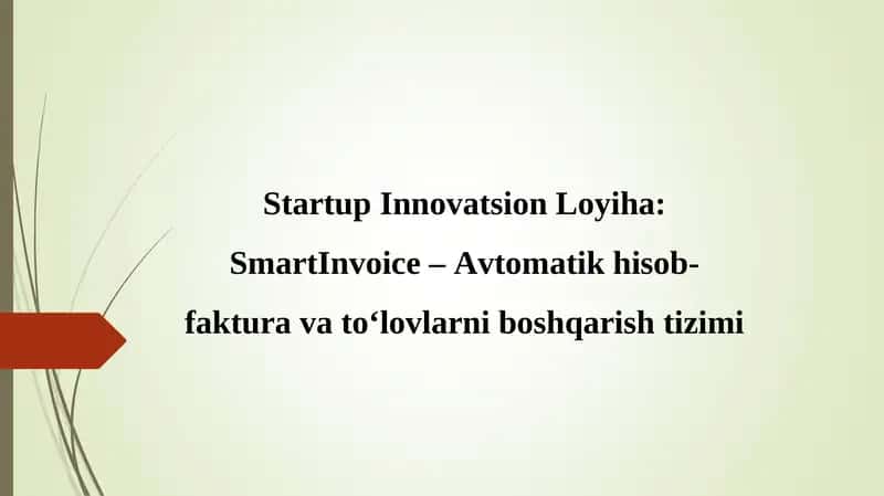 SmartInvoice – Avtomatik hisob-faktura va to‘lovlarni boshqarish tizimi 1