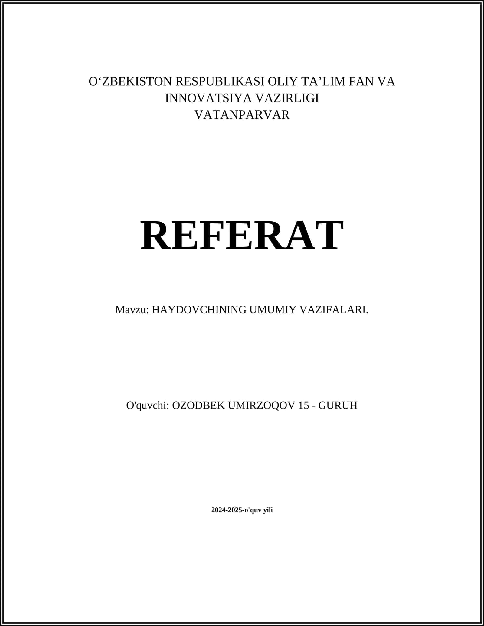 HAYDOVCHINING UMUMIY VAZIFALARI 1