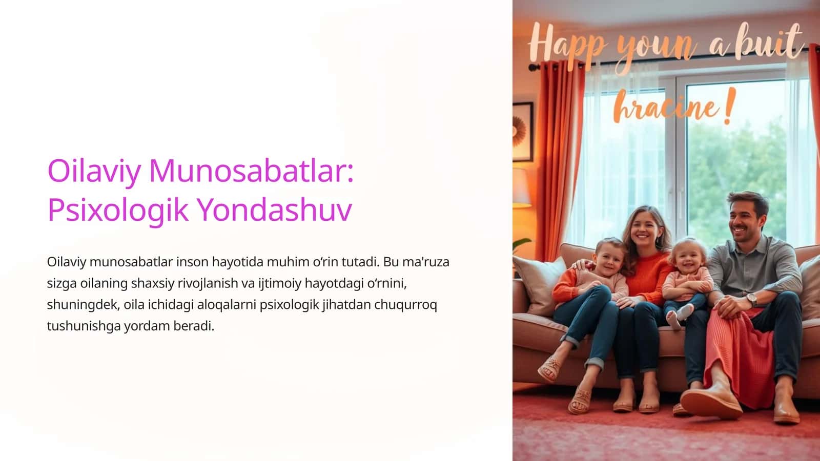Oilaviy Munosabatlar: Psixologik Yondashuv 1