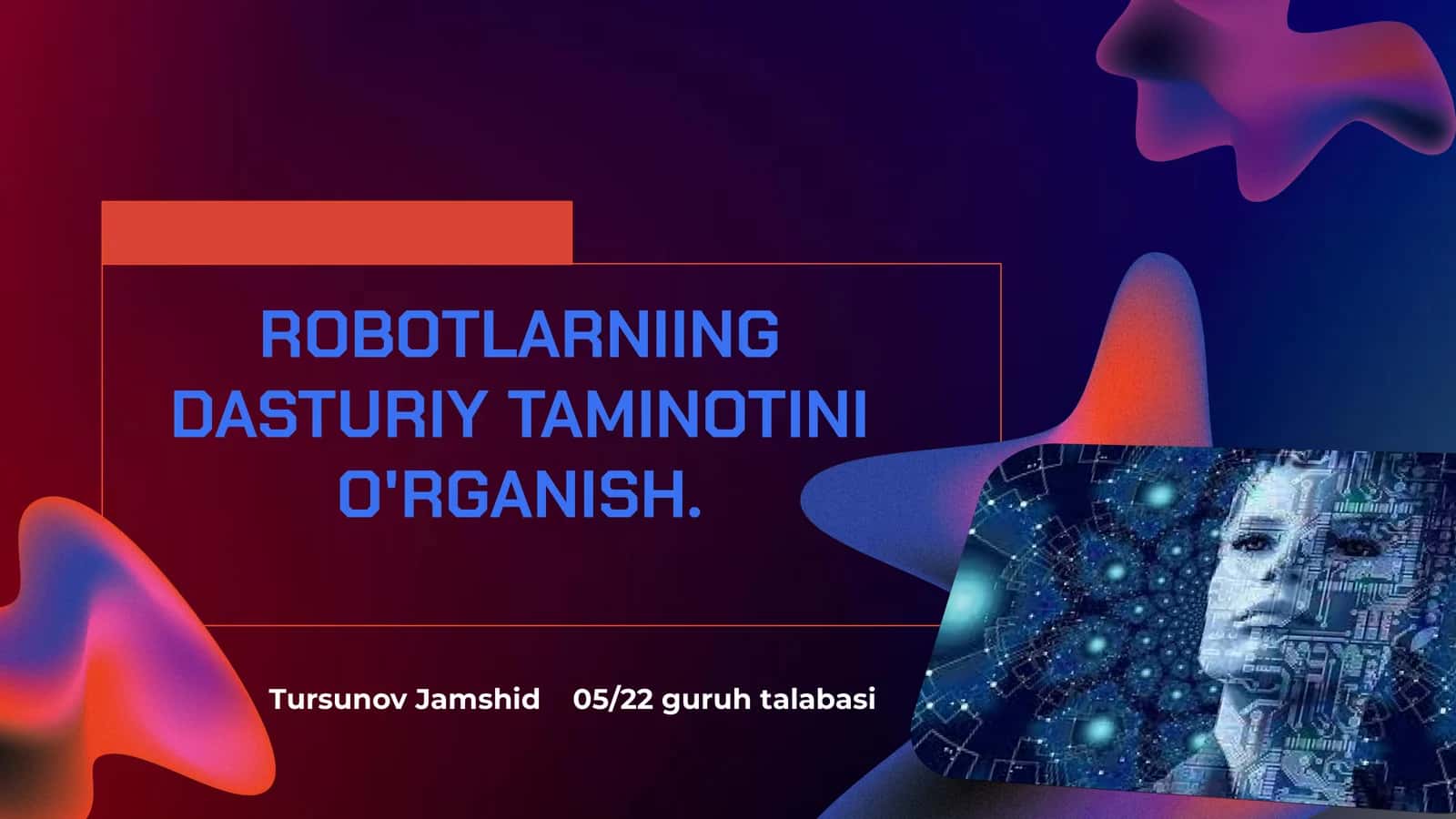 Robotlarniing Dasturiy Ta'minoti 1