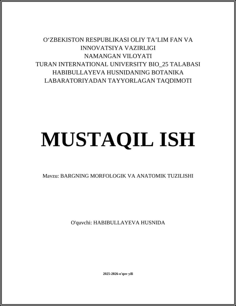 BARGNING MORFOLOGIK VA ANATOMIK TUZILISHI 1