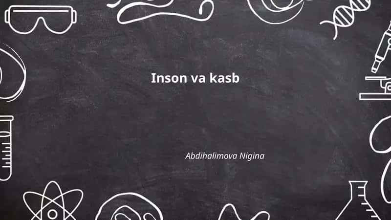 Inson va kasb 1