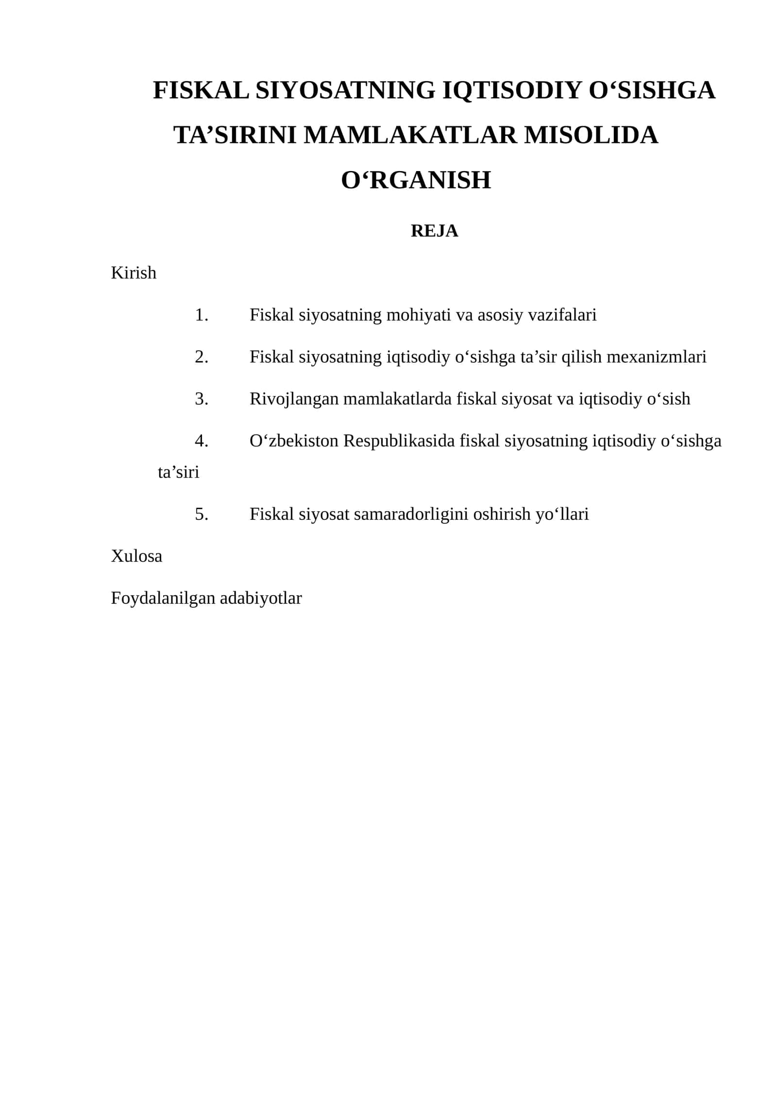 FISKAL SIYOSATNING IQTISODIY O‘SISHGA TA’SIRINI MAMLAKATLAR MISOLIDA O‘RGANISH 1