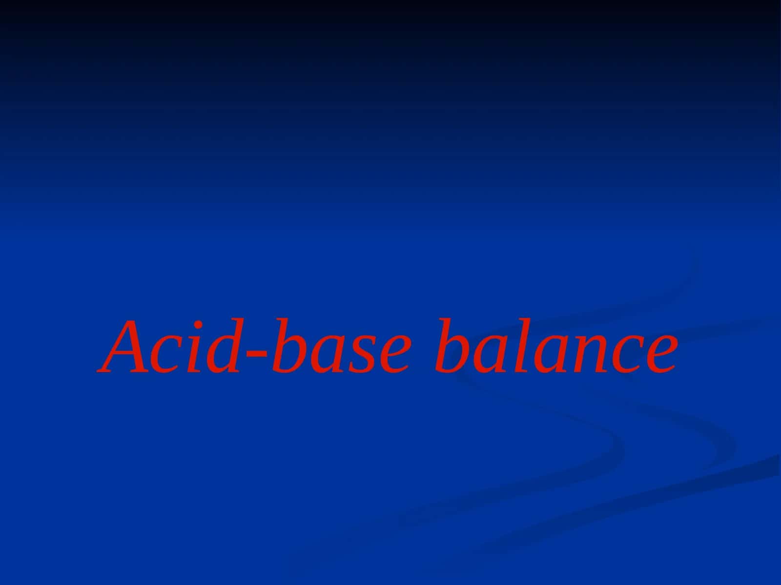 Acid-base balance 1