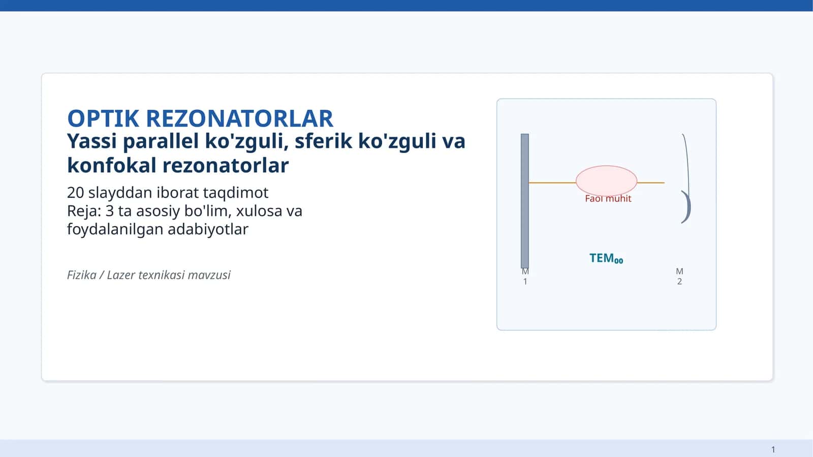 OPTIK REZONATORLAR 1