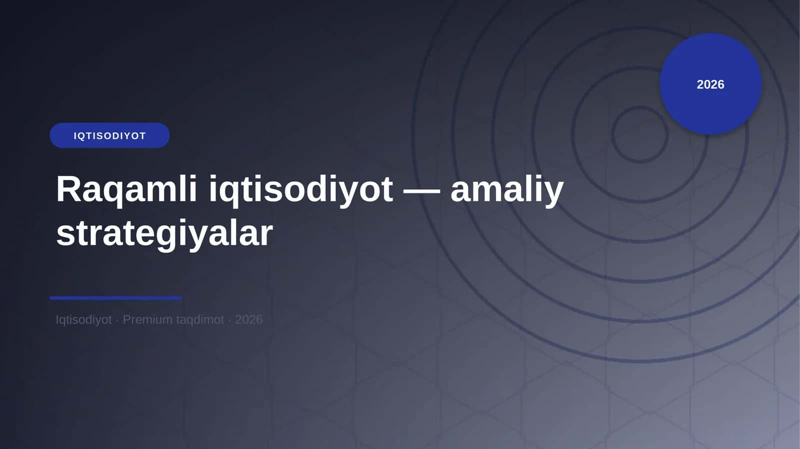 Raqamli iqtisodiyot — amaliy strategiyalar 1