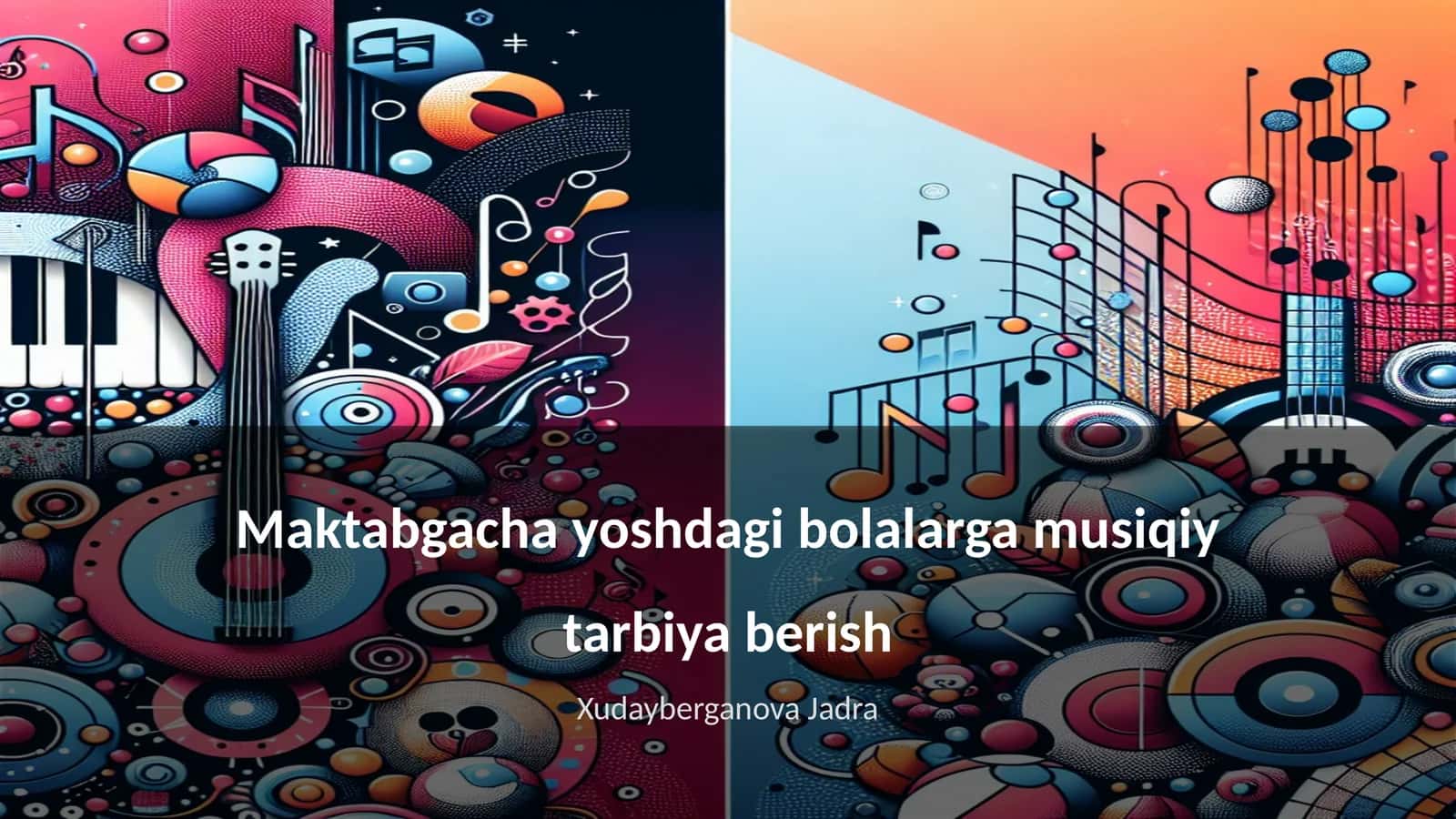 Maktabgacha yoshdagi bolalarga musiqiy tarbiya berish 1