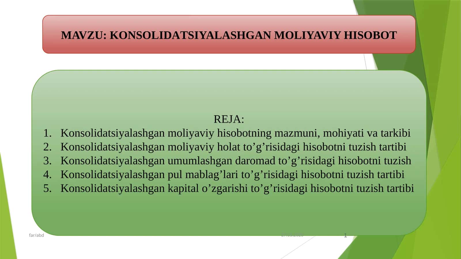 KONSOLIDАTSIYALАSHGАN MOLIYAVIY HISOBOT 1