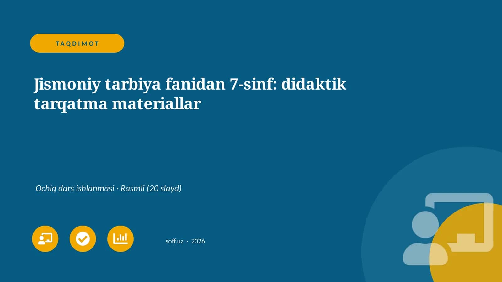 Jismoniy tarbiya fanidan 7-sinf: didaktik tarqatma materiallar 1