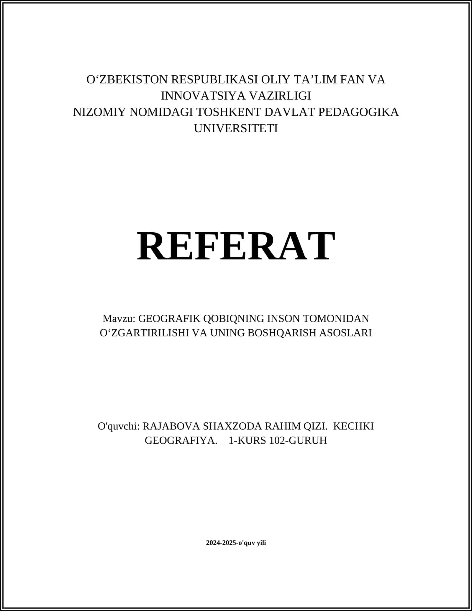 GEOGRAFIK QOBIQNING INSON TOMONIDAN OʻZGARTIRILISHI VA UNING BOSHQARISH ASOSLARI 1
