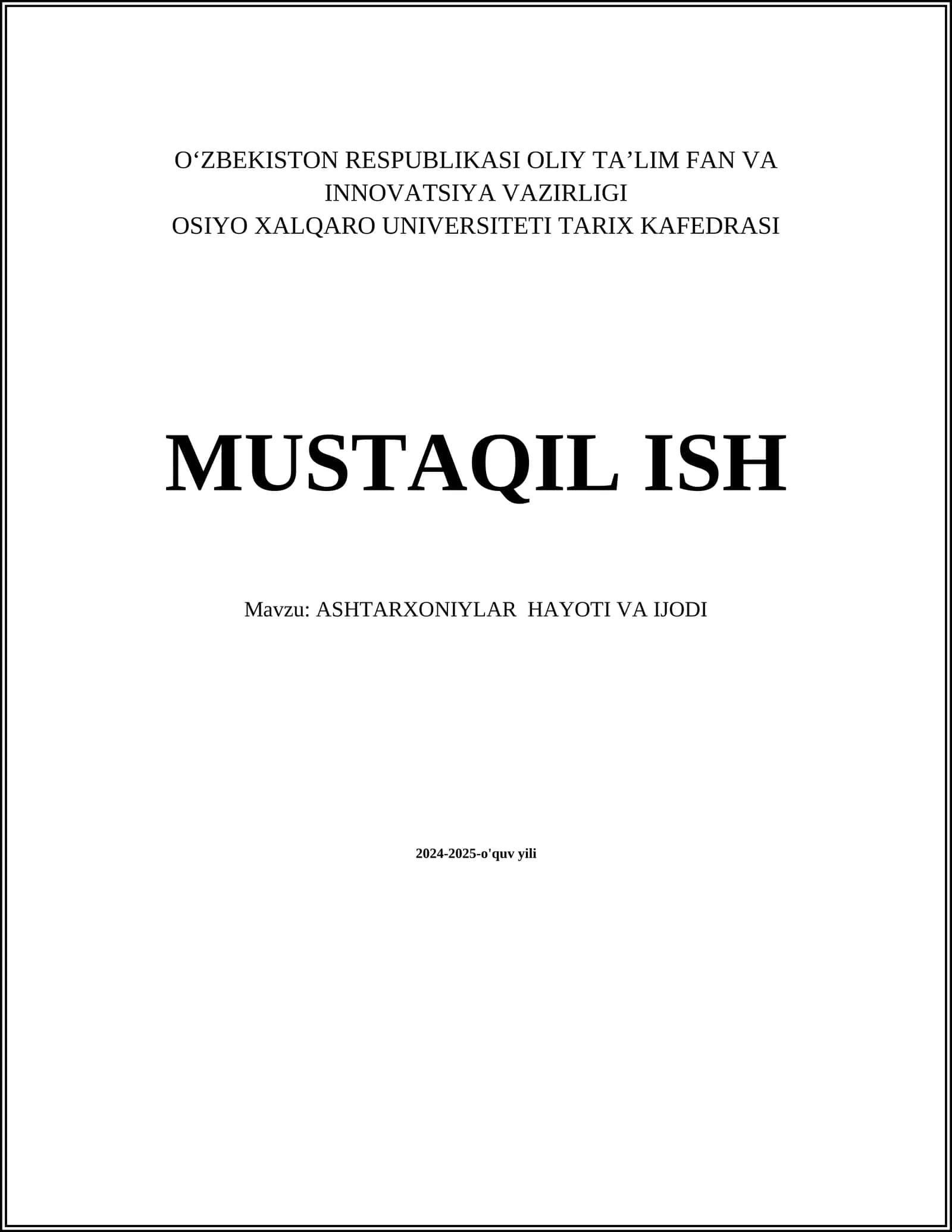 ASHTARXONIYLAR HAYOTI VA IJODI 1