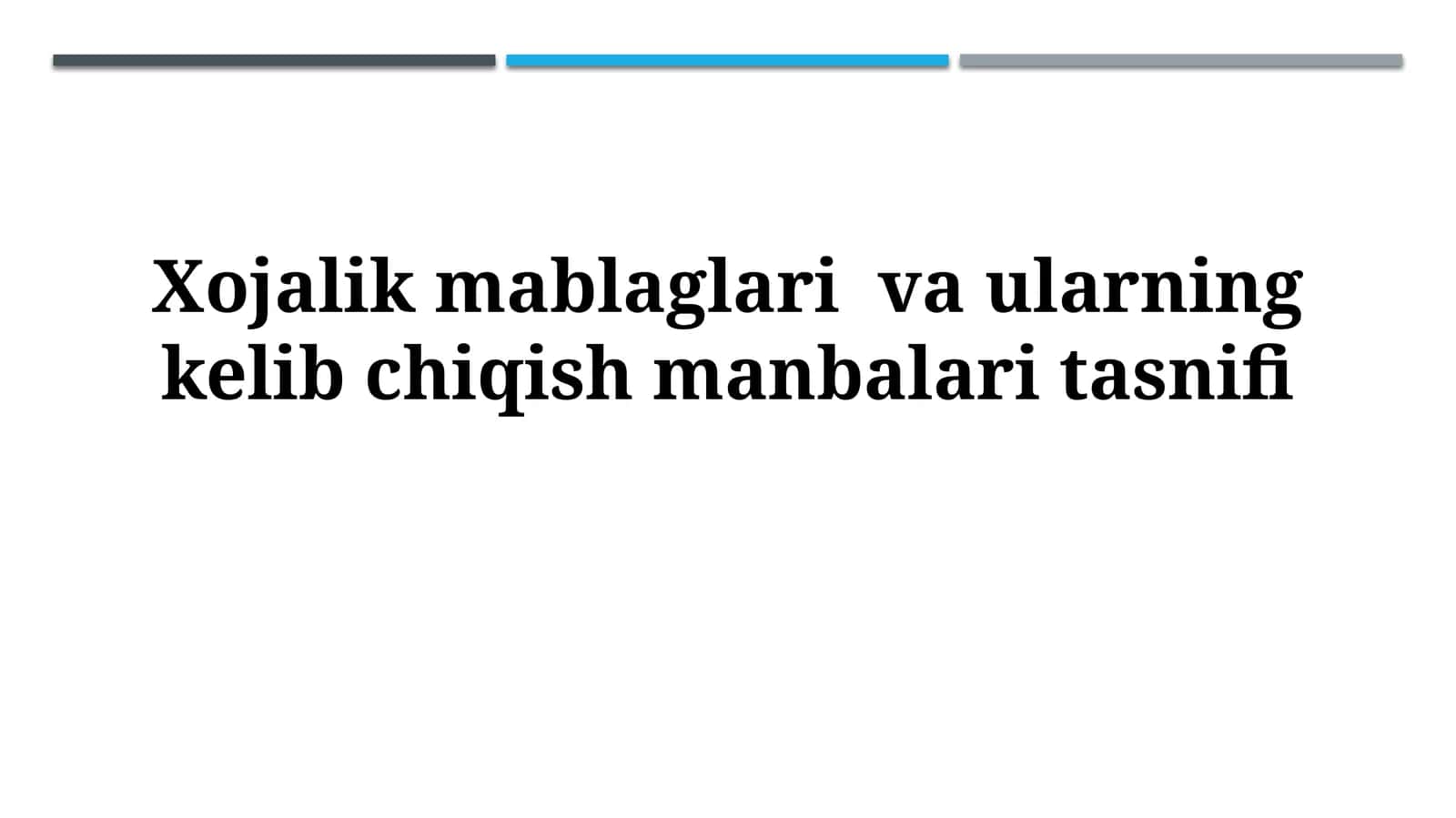 Daromad manbalari va ularning kelib chiqishmanbalaritasnifi 1