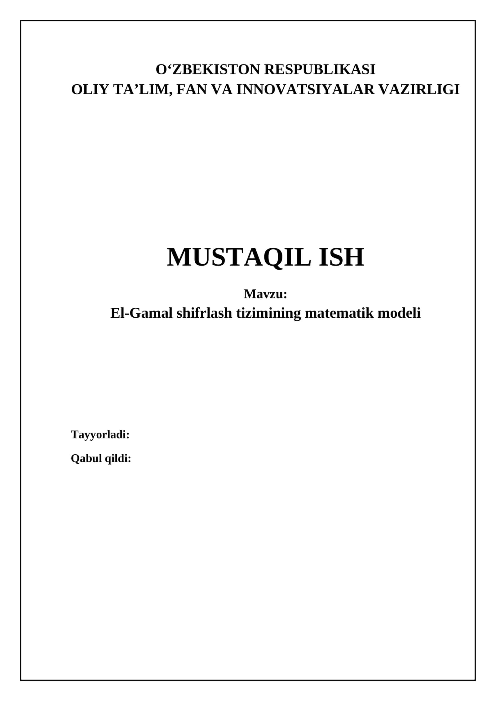 El-Gamal shifrlash tizimi: Asoslar va matematik model 1
