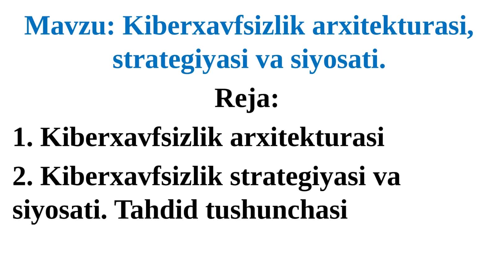 Kiberxavfsizlik arxitekturasi va strategiyasi 1