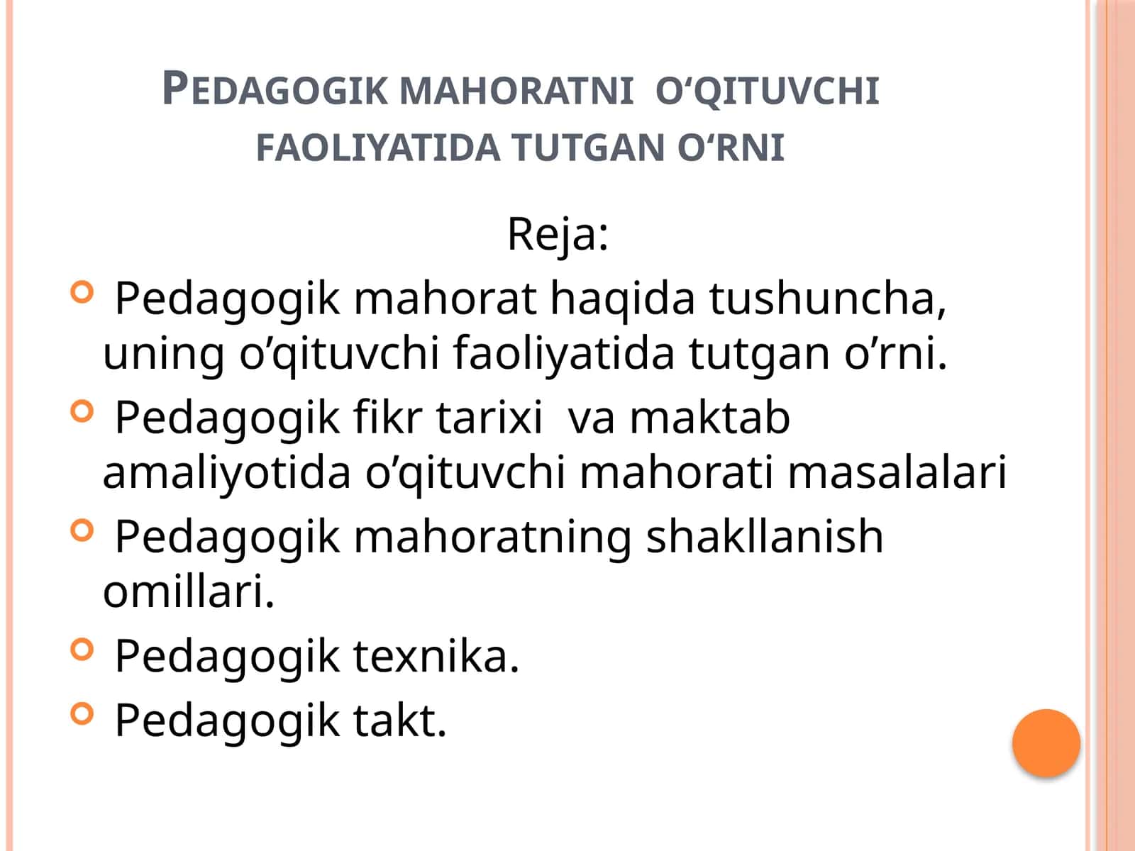 Pedagogik mahoratni o‘qituvchi faoliyatida tutgan o‘rni 1