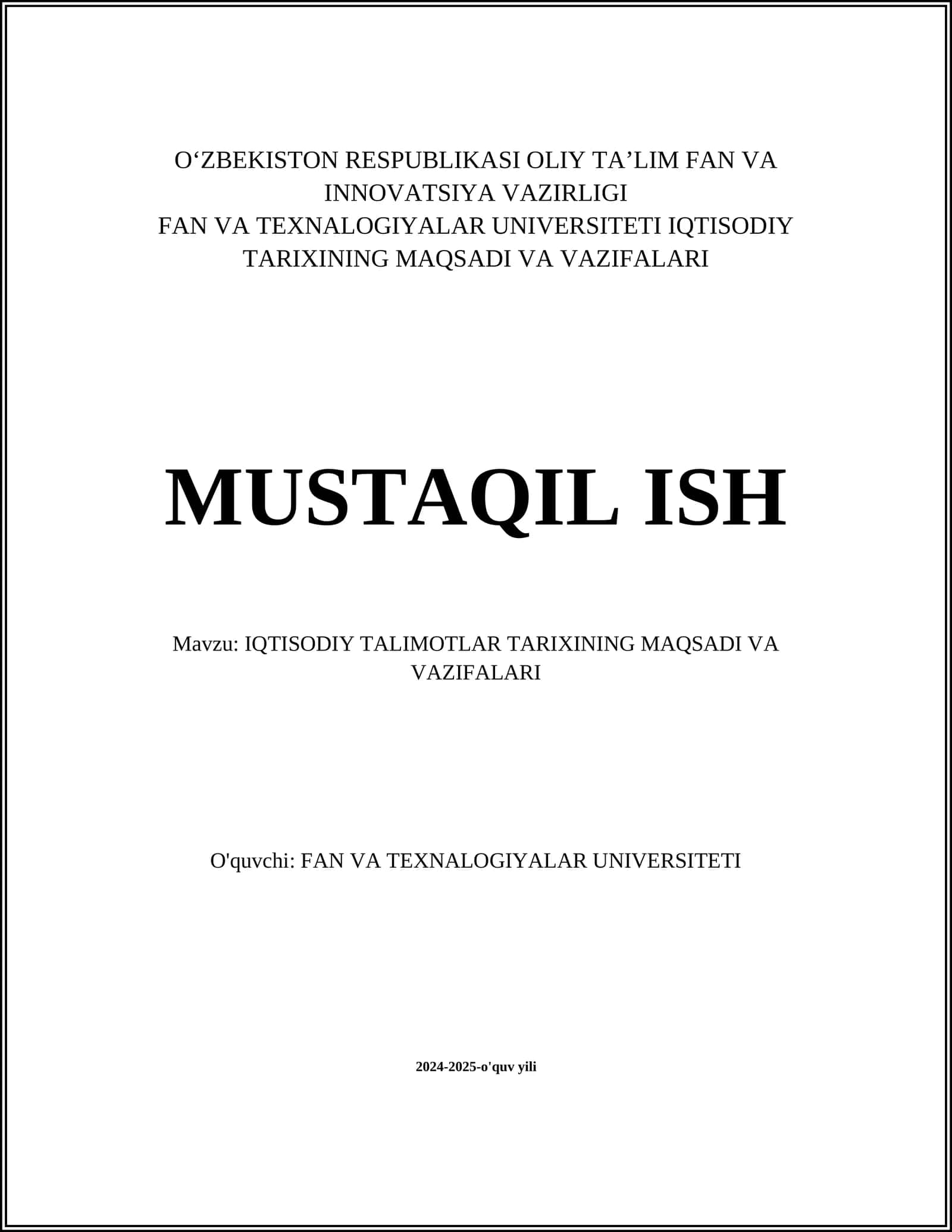 IQTISODIY TALIMOTLAR TARIXINING MAQSADI VA VAZIFALARI 1