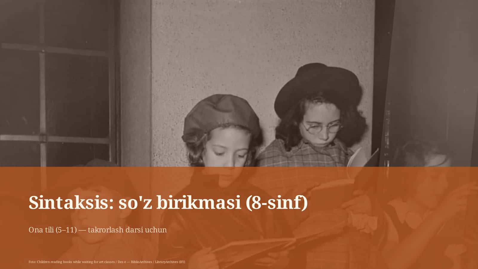Sintaksis: so'z birikmasi (8-sinf) 1