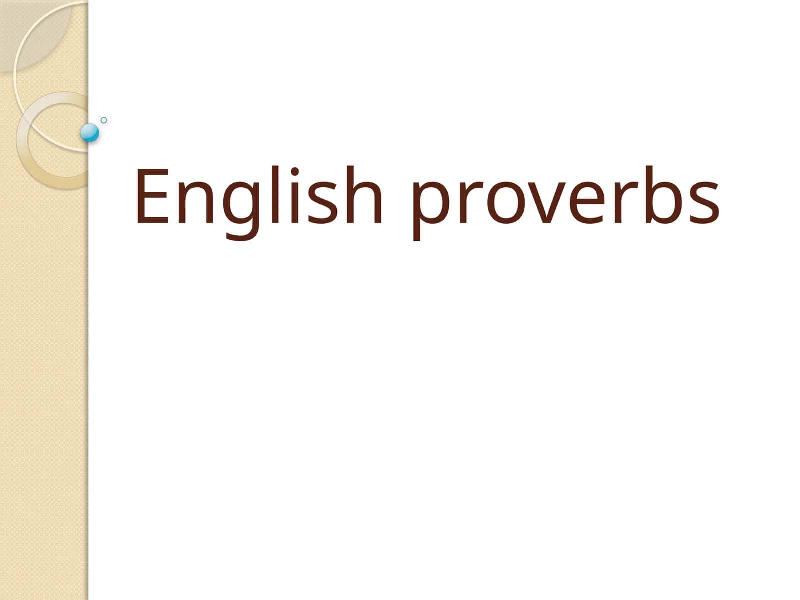 English proverbs 1