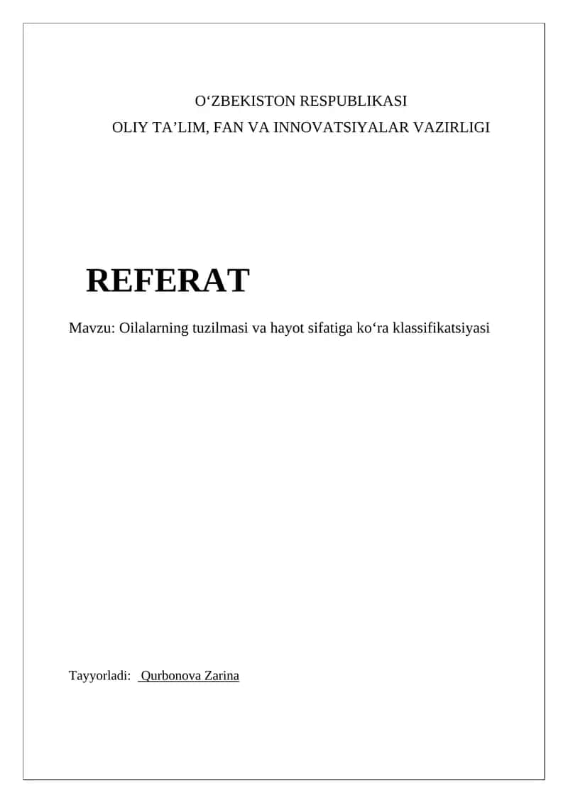 Oilalarning tuzilmasi va hayot sifatiga koʻra klassifikatsiyasi 1