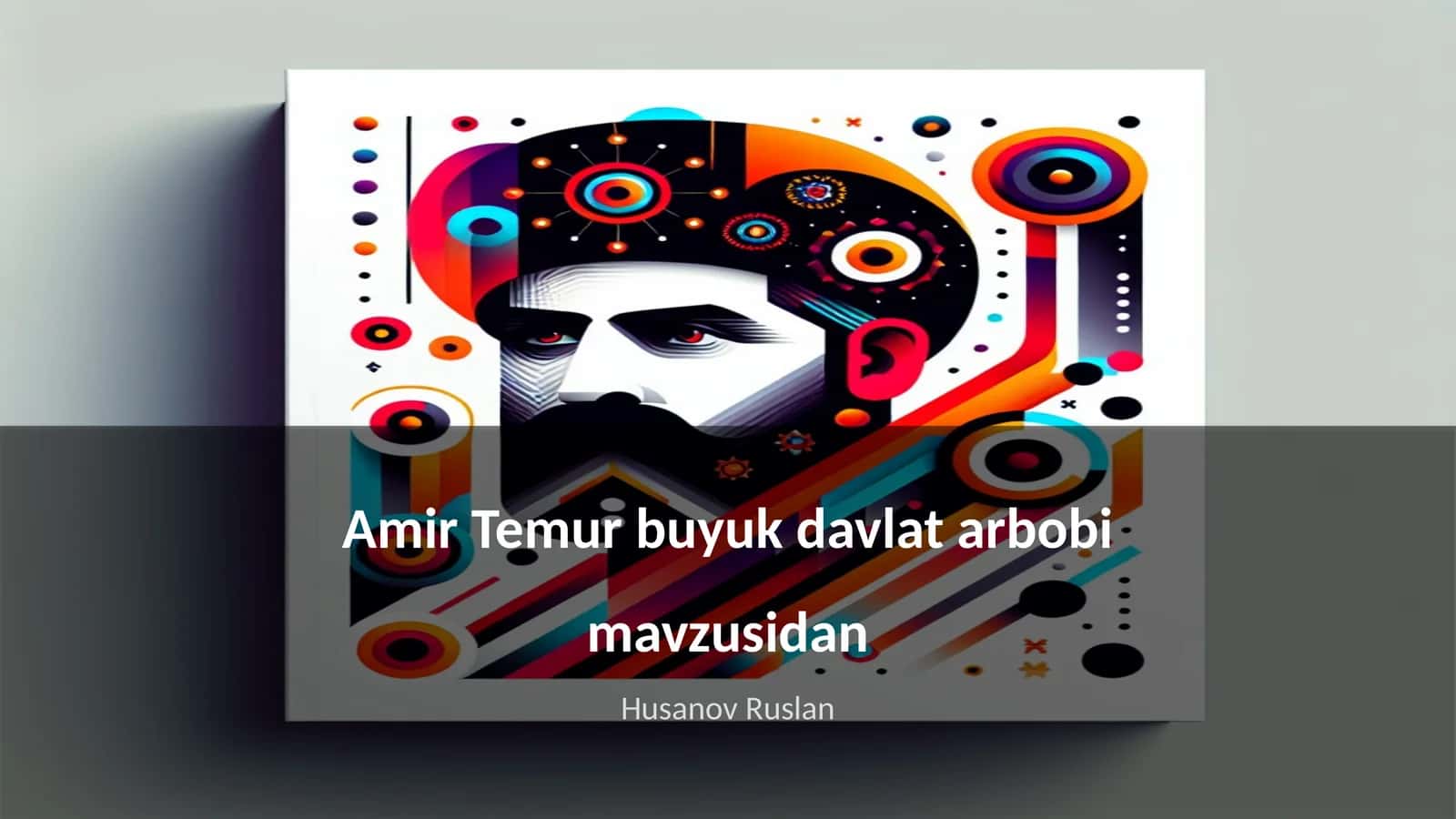 Amir Temur buyuk davlat arbobi mavzusidan 1