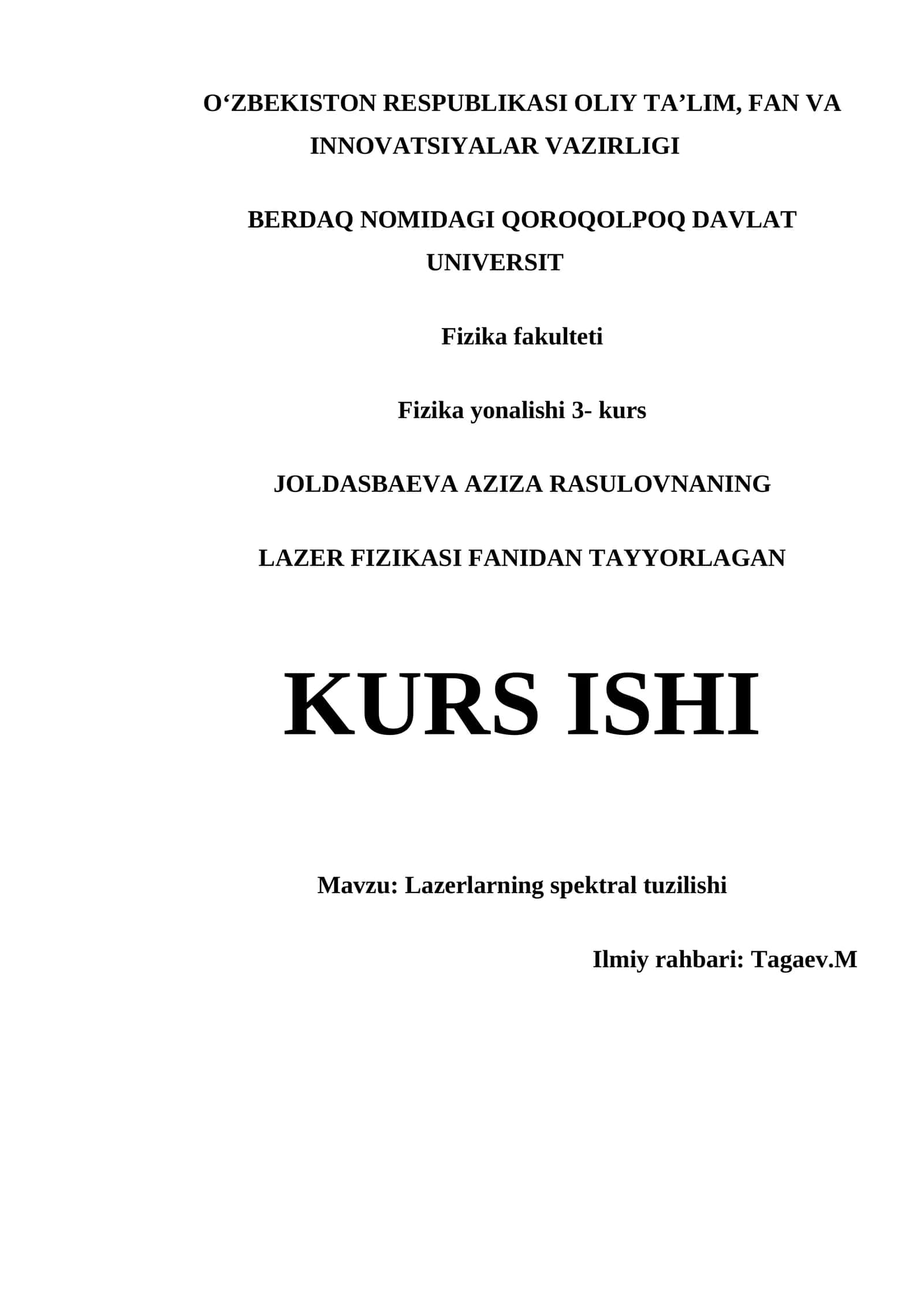 LAZERLARNING SPEKTRAL TUZILISHI KURS ISHI 1