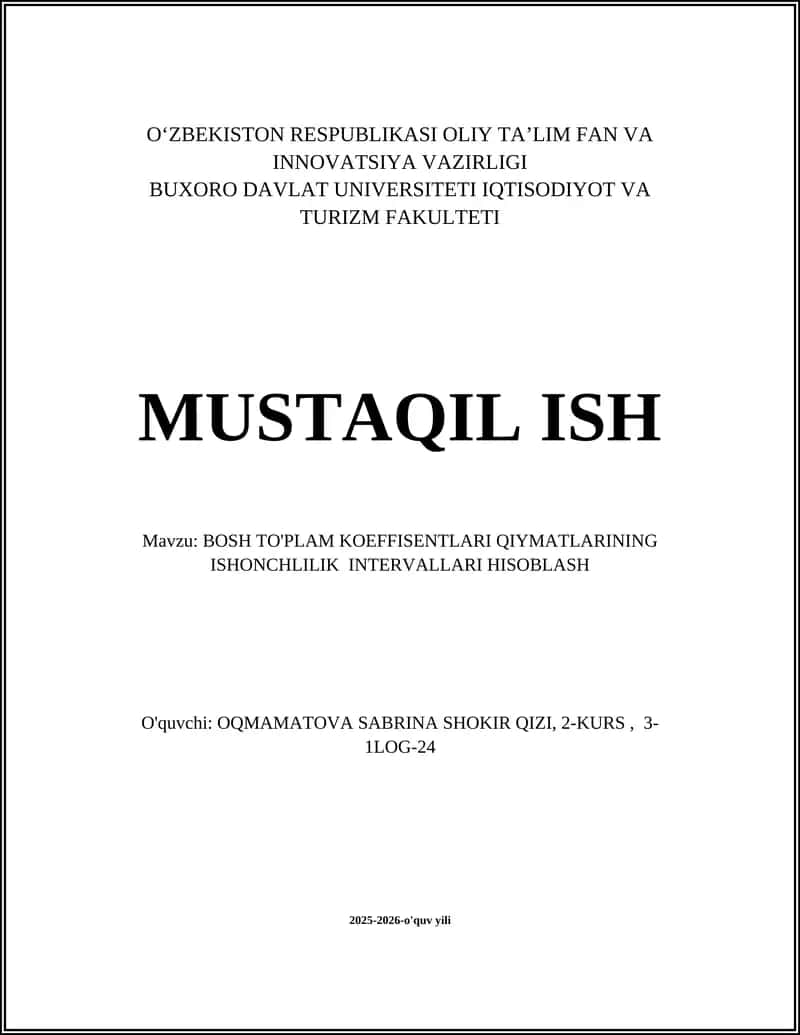 BOSH TO'PLAM KOEFFISENTLARI QIYMATLARINING ISHONCHLILIK INTERVALLARI HISOBLASH 1