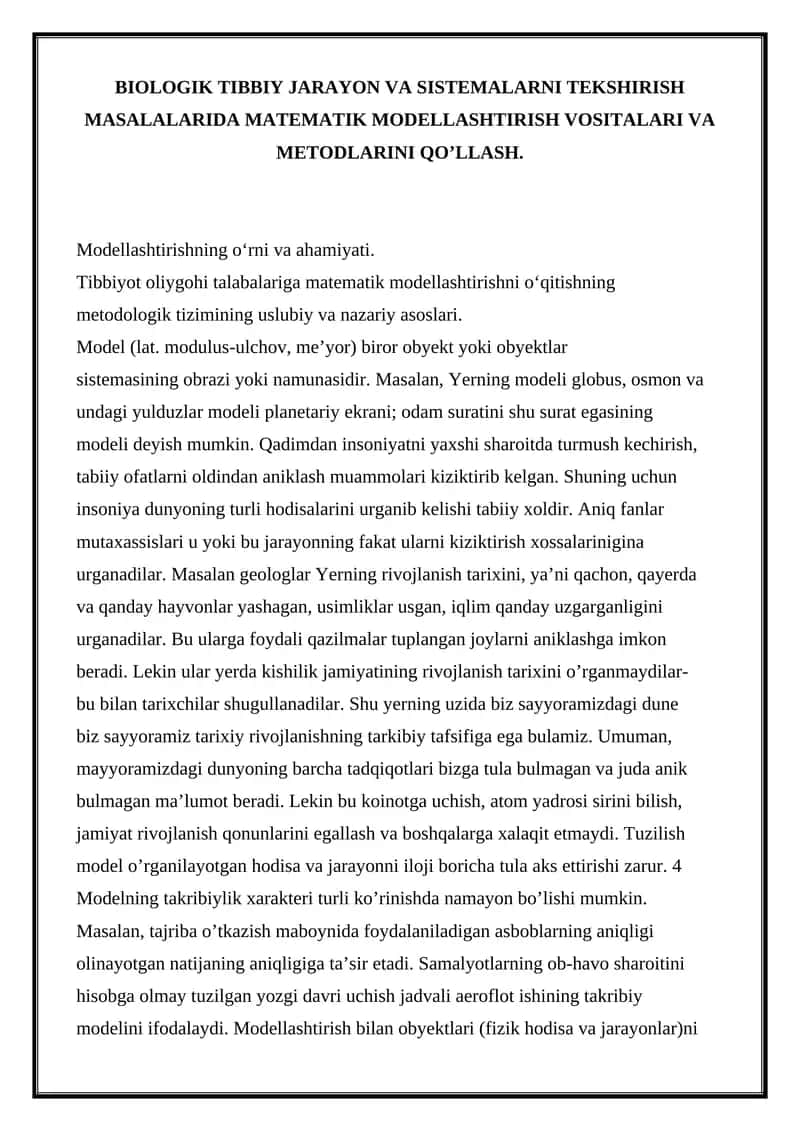 BIOLOGIK TIBBIY JARAYON VA SISTEMALARNI TEKSHIRISH MASALALARIDA MATEMATIK MODELLASHTIRISH VOSITALARI VA METODLARINI QO’LLASH 1