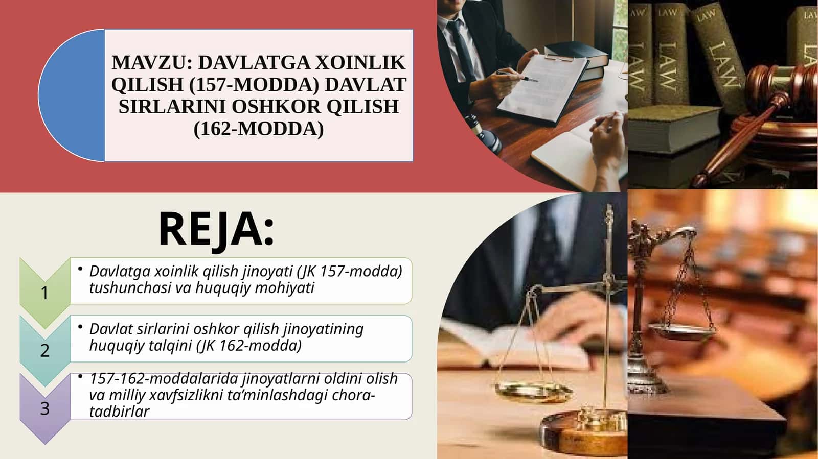 DAVLATGA XOINLIK QILISH (157-MODDA) DAVLAT SIRLARINI OSHKOR QILISH (162-MODDA) 1