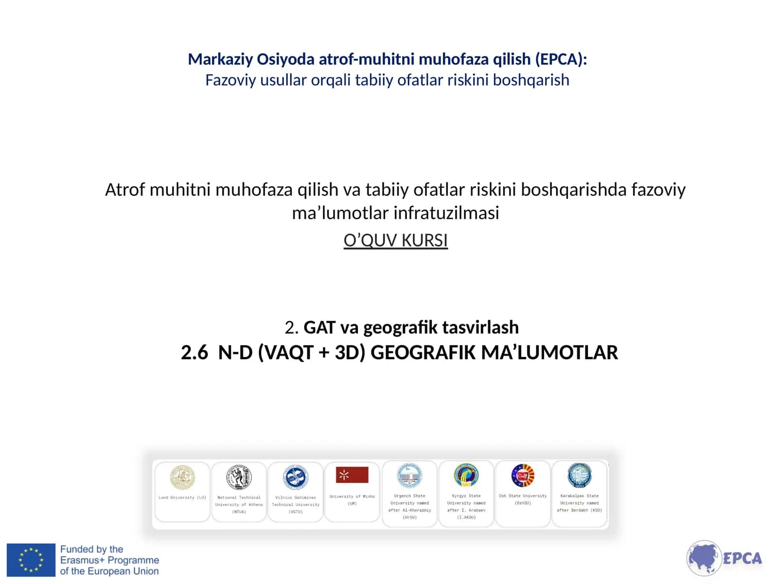 N-D (VAQT + 3D) GEOGRAFIK MA’LUMOTLAR 1
