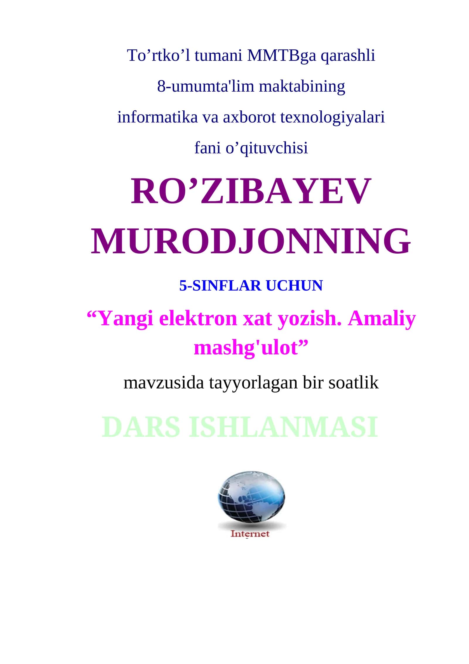 “Yangi elektron xat yozish. Amaliy mashg'ulot” DARS ISHLANMASI 1