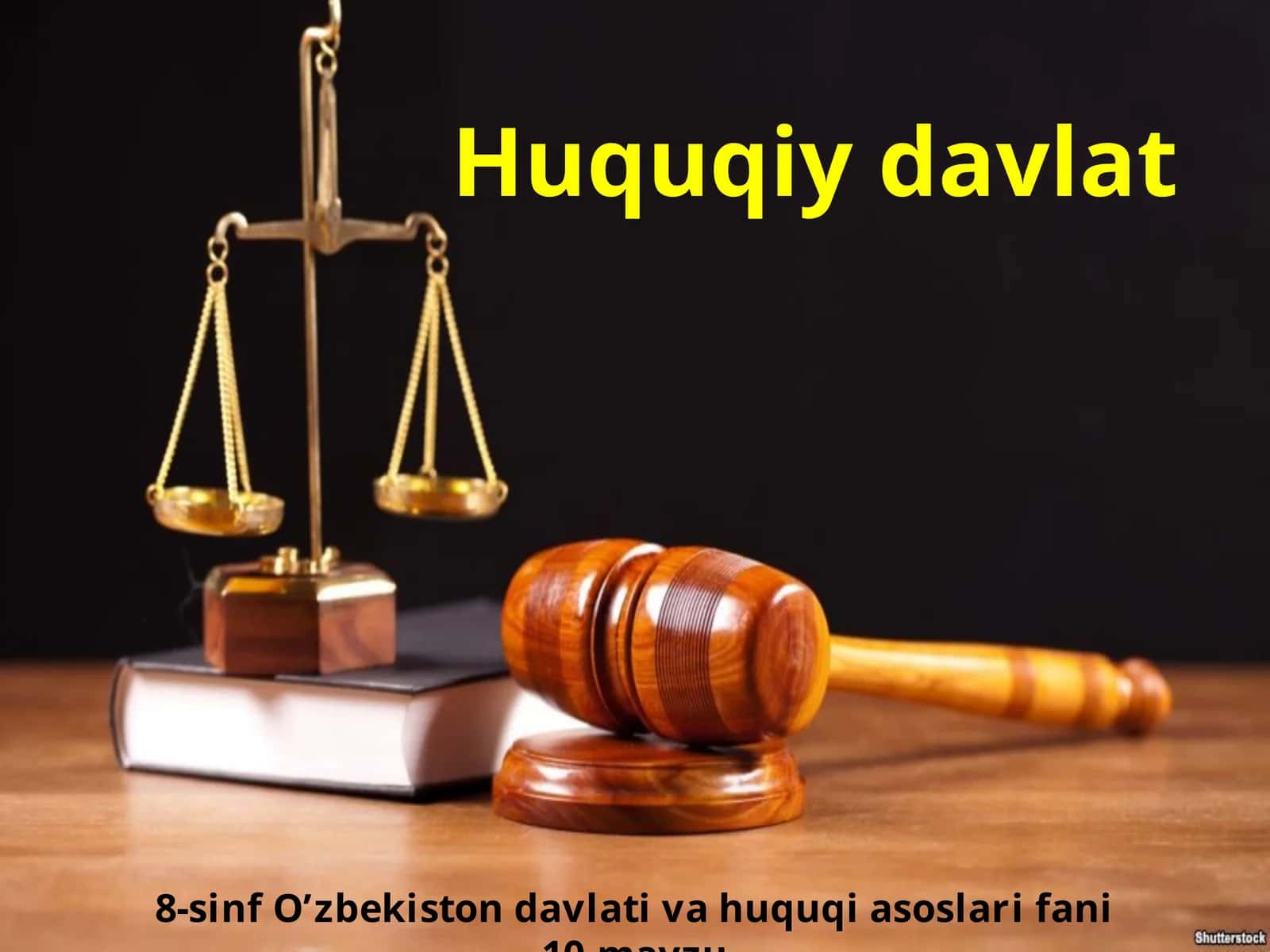 8-sinf O'zbekiston davlati va huquq asoslari fanidan 10-mavzu 1