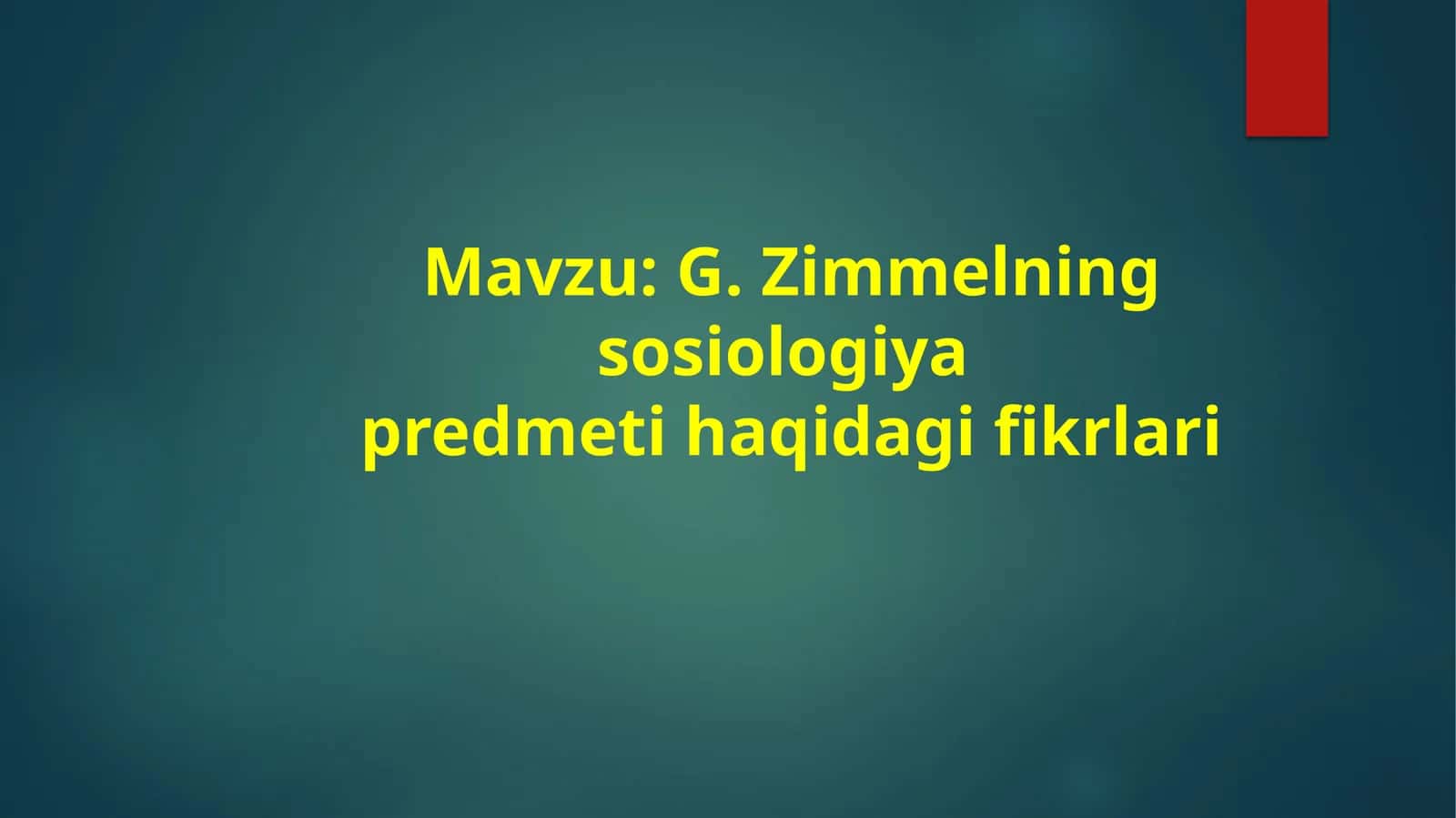 G. Zimmelning sosiologiya predmeti haqidagi fikrlari 1