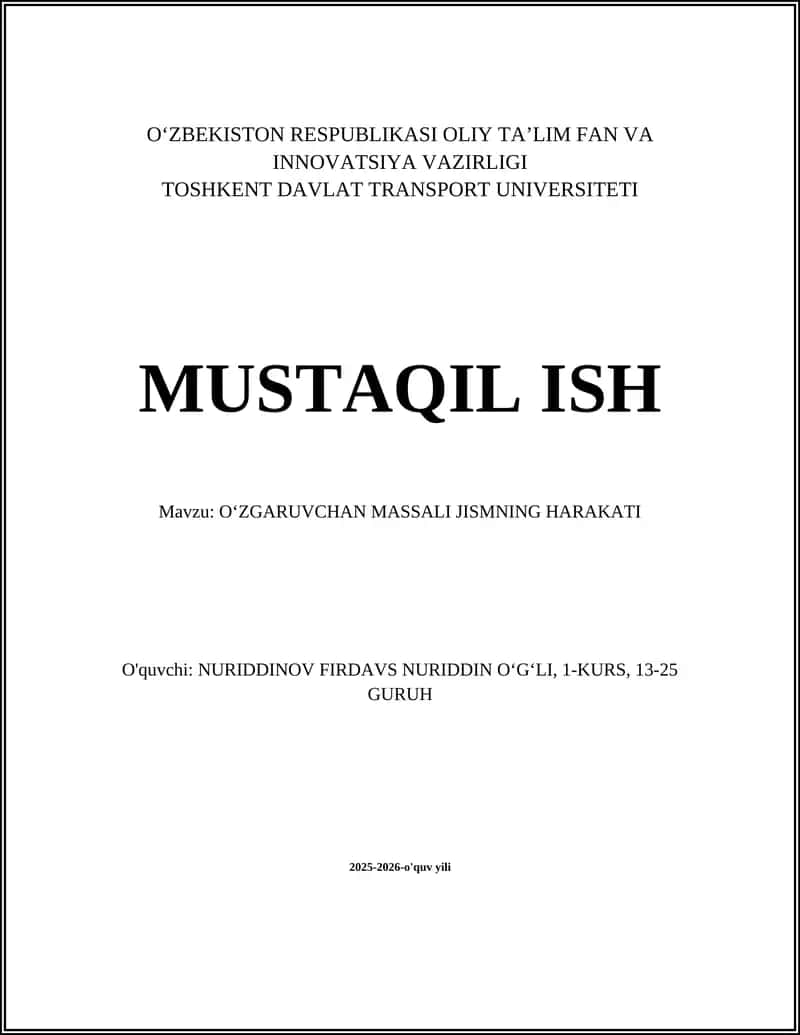 OʻZGARUVCHAN MASSALI JISMNING HARAKATI 1