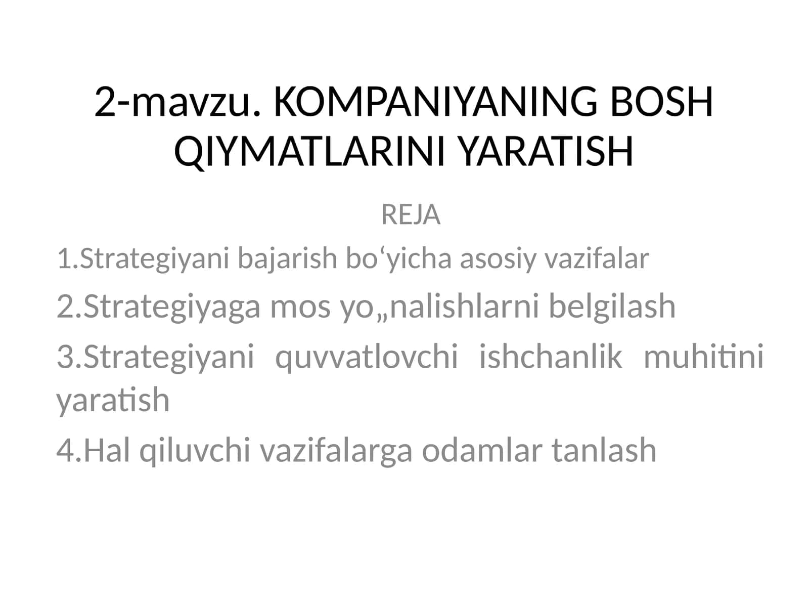 KOMPANIYANING BOSH QIYMATLARINI YARATISH 1