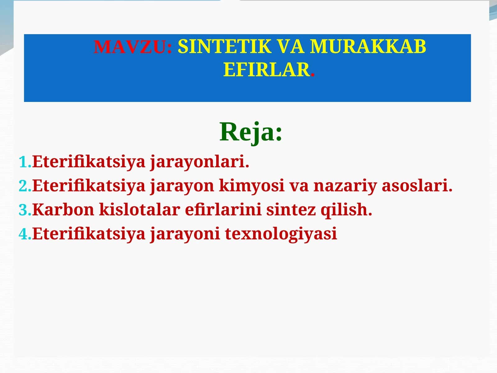 Eterifikatsiya jarayonlari 1